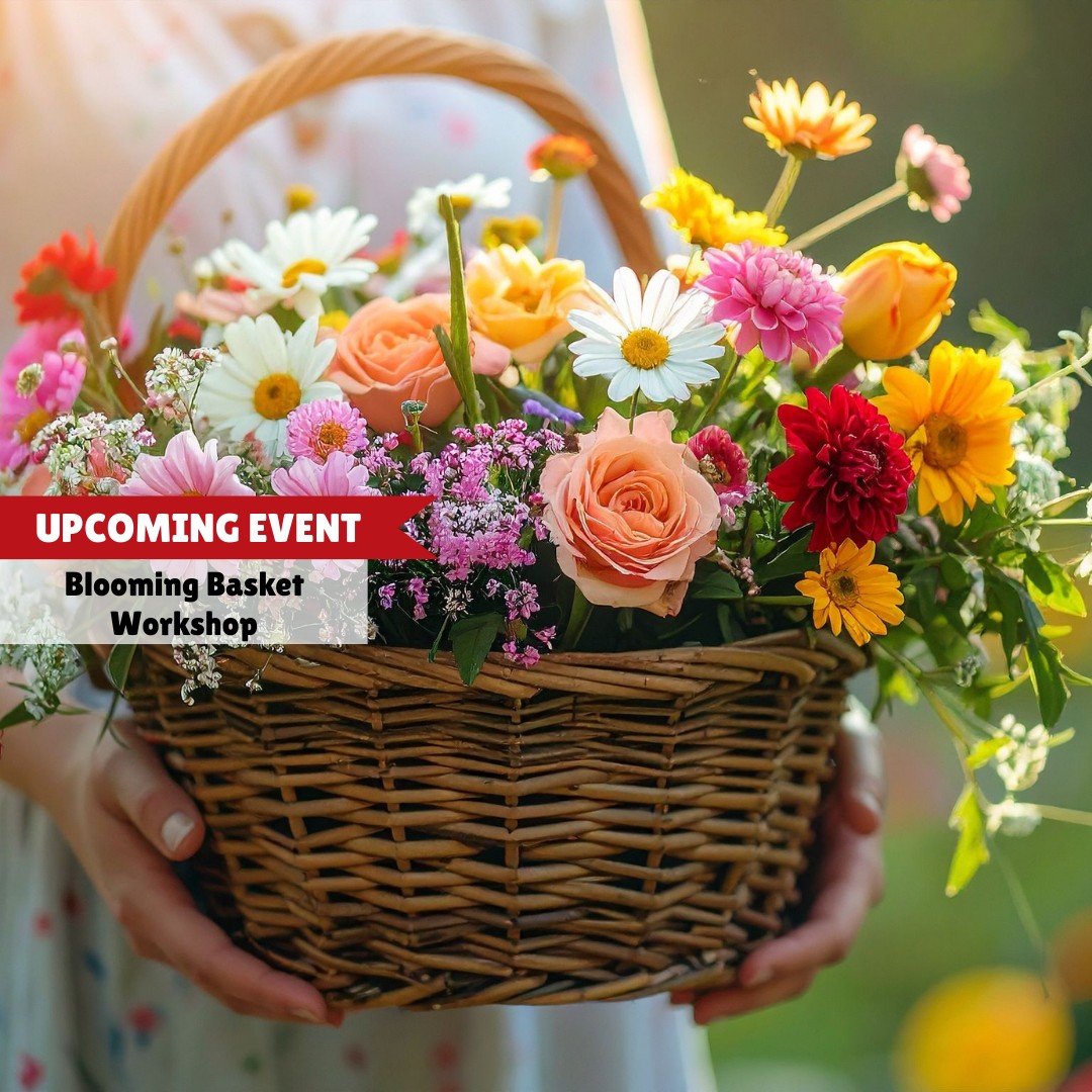 Blooming Basket Workshop
