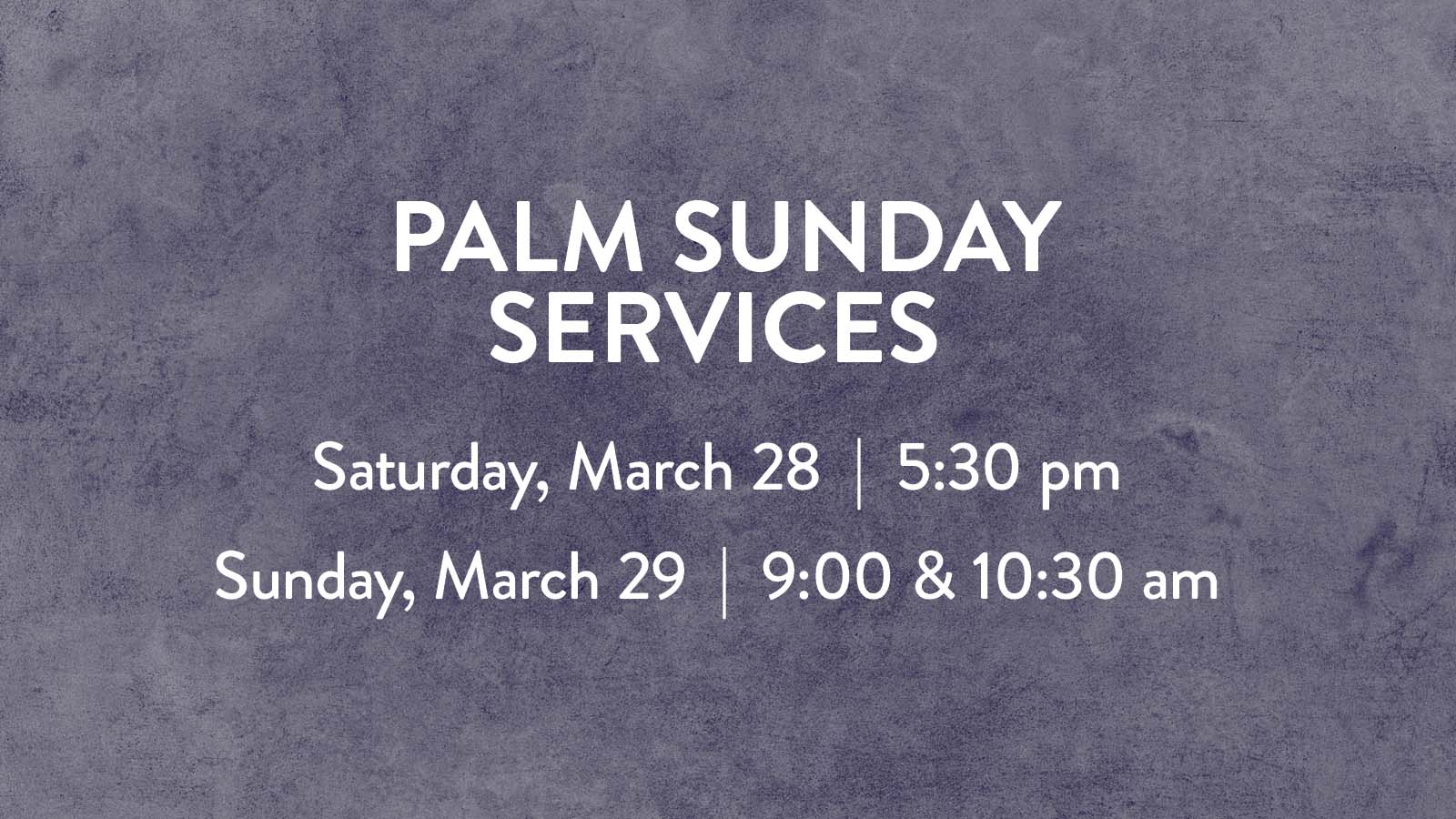 Palm Sunday Service